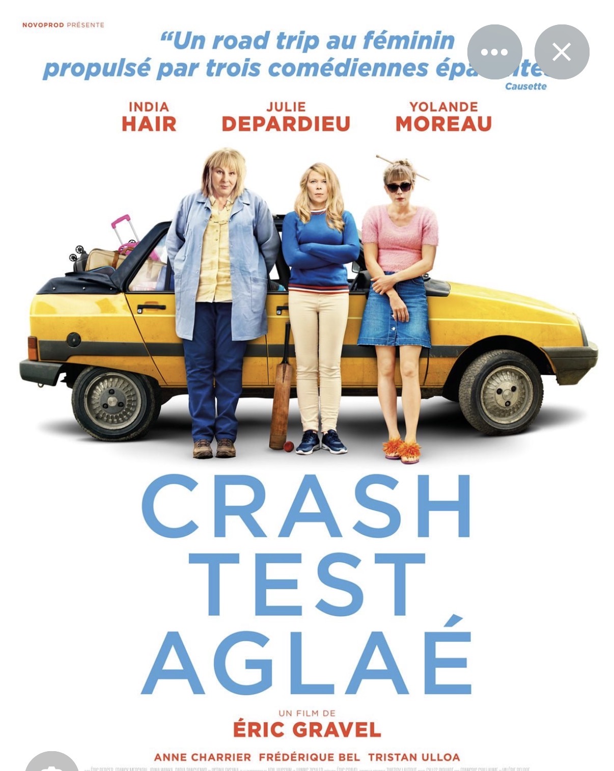 CRASH TEST AGLAE, Éric Gravel 2017, Julie Depardieu, Yolande Moreau (comique)@@.jpg